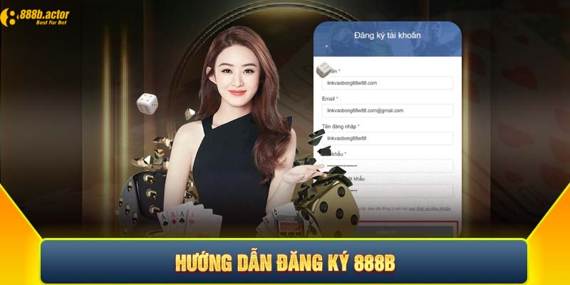 Hướng dẫn đăng ký 888b nhanh chóng cho thành viên mới