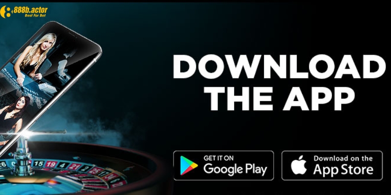 Hướng dẫn tải app Casino online cho Android và IOS