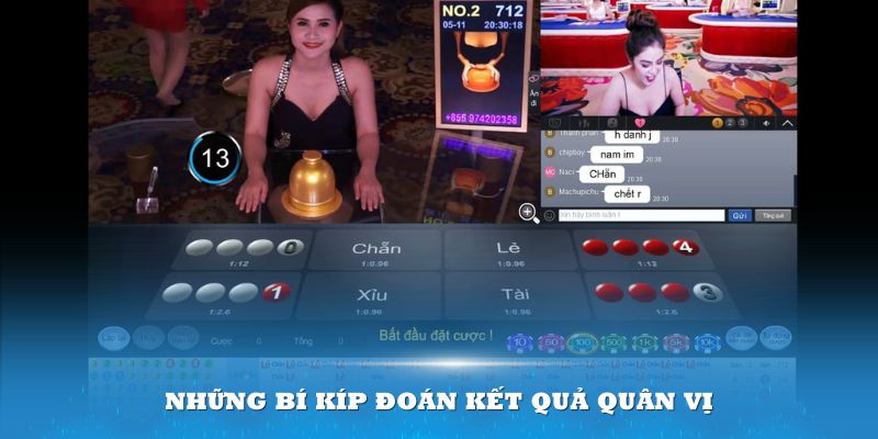 Những bí kíp đoán kết quả quân vị